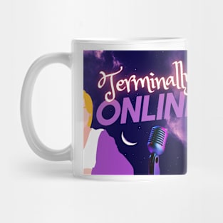 Terminally Online Podcast Mug